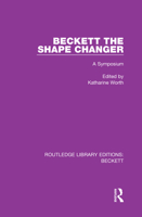 Beckett the shape changer: A symposium 0367747731 Book Cover