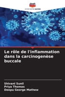 Le rôle de l'inflammation dans la carcinogenèse buccale 6630215168 Book Cover