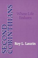 Second Corinthians: Where Life Endures 1258382156 Book Cover
