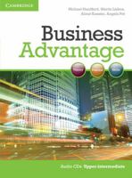 Business Advantage, Upper-Intermediate: Theory, Practice, Skills 0521132185 Book Cover