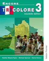 Encore Tricolore: Student's Book Stage 3 (Encore Tricolore) B01M8JNEL6 Book Cover