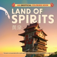 Land of Spirits: An Unofficial Coloring Book 1646045882 Book Cover