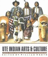 Ute Indian Arts & Culture: From Prehistory to the New Millennium 0916537110 Book Cover