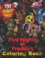 Five Nights at Freddy's Coloring Book: Super Gift for Kids and Fans - Great Coloring Book with High Quality Images B08M2FZ8NL Book Cover