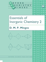 Essentials of Inorganic Chemistry 2 (Oxford Chemistry Primers , No 66) 0198559186 Book Cover