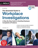 Essential Guide to Workplace Investigations, The: A Step-By-Step Guide to Handling Employee Complaints & Problems 1413329616 Book Cover