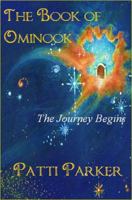 Book of Ominook: The Journey Begins 193658798X Book Cover