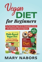 Vegan Diet for Beginners: 2 Books in 1 1677919159 Book Cover