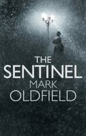 The Sentinel 1908800186 Book Cover