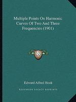 Multiple Points On Harmonic Curves Of Two And Three Frequencies 1164826697 Book Cover
