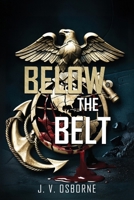 Below The Belt B0G5X3BSK5 Book Cover