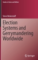 Election Systems and Gerrymandering Worldwide 3030308367 Book Cover