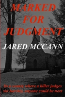 Marked for Judgment 069264301X Book Cover