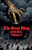 The Great Ming in the Box, Volume 4 B0FLSKP8HF Book Cover