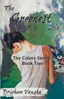 The Greenest Isle 1072944219 Book Cover