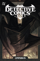 Batman: Detective Comics by Ram V Omnibus 1799509060 Book Cover