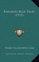 Baraboo Bear Tales 1018681221 Book Cover