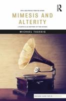 Mimesis and Alterity: A Particular History of the Senses 0415906873 Book Cover