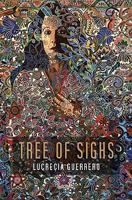 Tree of Sighs 1931010749 Book Cover