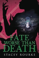 Fate Worse than Death B0BW2LXP9P Book Cover