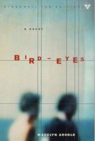 Bird-Eyes 0931188628 Book Cover
