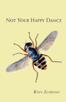 Not Your Happy Dance 164662436X Book Cover