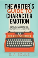 The Writer's Guide to Character Emotion B0BCD8G91T Book Cover