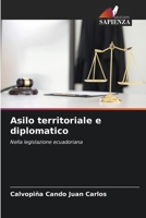 Asilo territoriale e diplomatico (Italian Edition) 6206964094 Book Cover