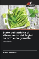Stato dell'attività di allevamento dei fagioli da orto e da granella (Italian Edition) 6202066156 Book Cover