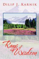 Rays of Wisdom 1479757276 Book Cover