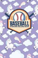 Baseball Stadiums Record Book 179397067X Book Cover
