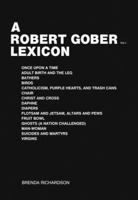 A Robert Gober Lexicon 3865211216 Book Cover