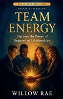 Team Energy B0G4SZC7WR Book Cover