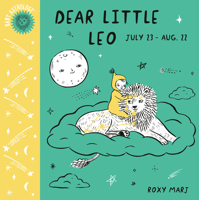 Baby Astrology: Dear Little Leo 1984895397 Book Cover