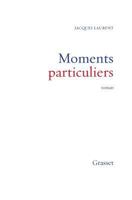 Moments particuliers 2246549213 Book Cover