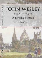 John Wesley, a Personal History 0281054975 Book Cover
