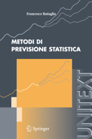 Metodi di previsione statistica 8847006023 Book Cover