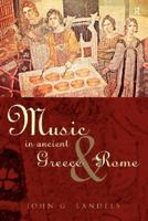 Music in Ancient Greece and Rome 0415248434 Book Cover