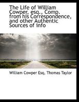 The Life Of William Cowper 1163132438 Book Cover
