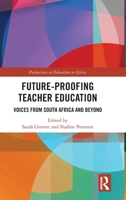 Future-Proofing Teacher Education 1032028505 Book Cover