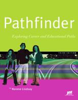 Pathfinder: Exploring Career and Educational Paths 1593570821 Book Cover