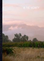 IN THE VICINITY 0999829815 Book Cover