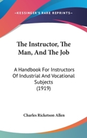 The Instructor: The Man And The Job 1016889089 Book Cover