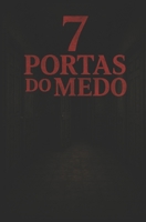 7 Portas Do Medo (Portuguese Edition) 6501469058 Book Cover