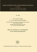 Uber Die Aufarbeitung Von Ruckstanden Aus Der Altschmierolraffination 3663064298 Book Cover