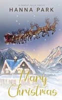 Mary Christmas: A Steamy Small Town Romance 1068997524 Book Cover