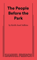 The People Before the Park 0573711666 Book Cover
