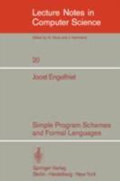 Simple Program Schemes and Formal Languages 3540069534 Book Cover