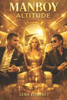 MANBOY: ALTITUDE 9190209869 Book Cover