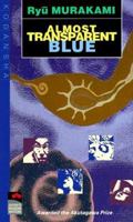Almost Transparent Blue B00I8KAPLI Book Cover